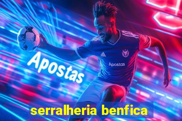 serralheria benfica